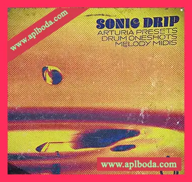 [氛围陷阱RnB素材Arturia预置]Audio Juice Sonic Drip (Multikit) [WAV, MiDi]（289Mb）