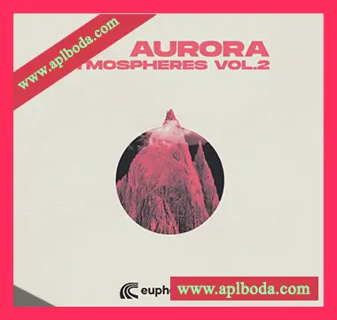 [氛围驰放乐采样]Euphoric Wave Aurora Atmospheres Vol.2 [WAV]（749Mb）