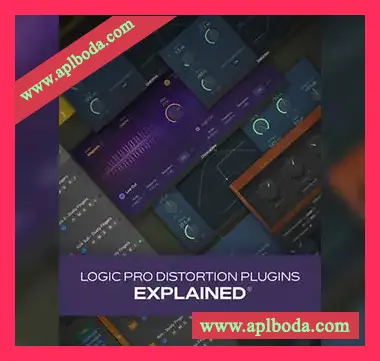 [教程]Groove3 Logic Pro Distortion Plugins Explained（144Mb）