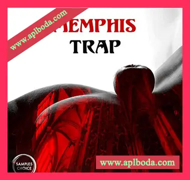 [嘻哈陷阱采样]Samples Choice Memphis Trap [WAV]（403Mb）