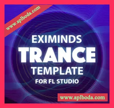 [FL工程模板迷幻舞曲]Eximinds Sounds Eximinds Trance Template FOR FL STUDIO（108Mb）