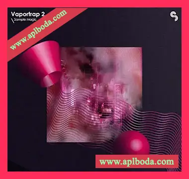 [Trap陷阱采样]Sample Magic Vaportrap 2 [WAV]（615Mb）