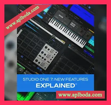 [教程]Groove3 Studio One 7 New Features Explained v2025.06（223Mb）