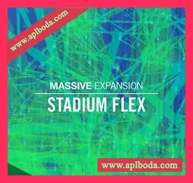 [Massive预置音色EDM-Trap-Pop]Native Instruments Stadium Flex v1.0.1（9Mb）