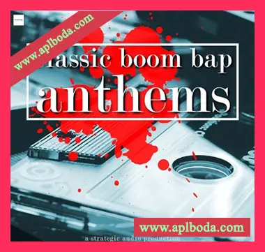 [嘻哈BoomBap素材]Strategic Audio Classic Boom Bap Anthems [WAV, MiDi]（149Mb）