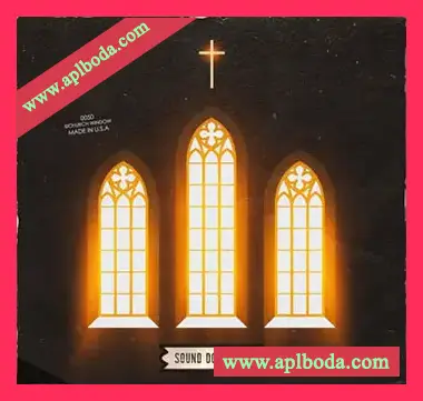 [嘻哈RnB福音乐采样]Sound Doctrine Church Window [WAV]（149Mb）