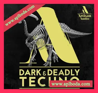 [泰克诺舞曲采样]Artisan Audio Dark and Deadly Techno [WAV]（576Mb）