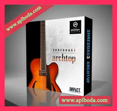 [爵士布鲁斯RnB放克流行电吉他音源]Impact Soundworks Shreddage 3 Archtop with UPDATE 2 [KONTAKT]（5.13Gb）