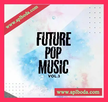 [POP流行素材Serum预置]Big Sounds Future Pop Music Volume 3 [WAV, MiDi]（494Mb）