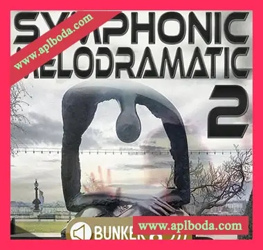 [影视乐素材]Bunker 8 Digital Labs Symphonic Melodramatic 2 [WAV, MiDi, AiFF]（4.57Gb）