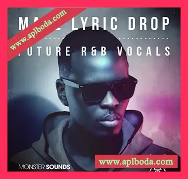 [未来RnB陷阱人声素材]Monster Sounds Male Lyric Drop Future R&B Vocals [多格式]（242Mb）