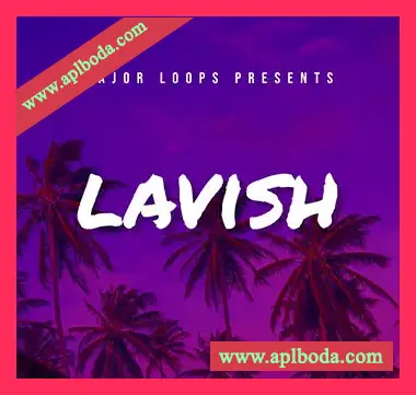 [Trap陷阱采样]Major Loops Presents Lavish [WAV]（179Mb）