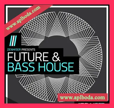 [未来低音浩室采样]Zenhiser Future and Bass House [WAV]（1.15Gb）