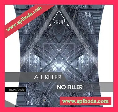 [泰克诺舞曲采样]Irrupt All Killer, No Filler [WAV]（264Mb）