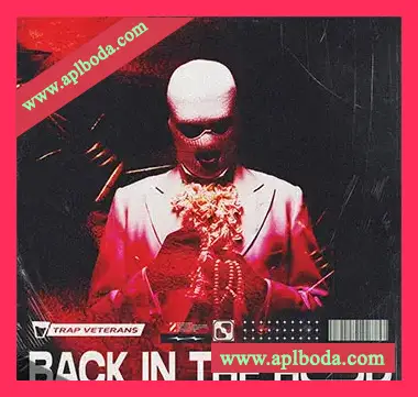 [Trap陷阱素材]Trap Veterans Back in the Hood [WAV, MiDi]（113Mb）