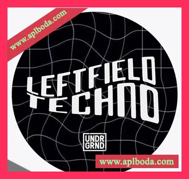 [高科技舞曲采样]UNDRGRND Sounds Leftfield Techno [WAV]（912Mb）
