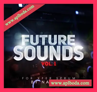 [Serum预置Trance]NatLife Future Sounds Vol.1（3Mb）