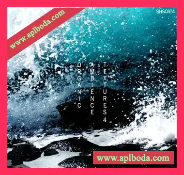 [氛围驰放采样]ShamanStems Organic Ambience and Textures 4 [WAV]（3.16Gb）