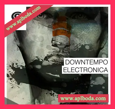 [氛围电子慢摇素材]Samplephonics Downtempo Electronica [多格式]（1.47Gb）