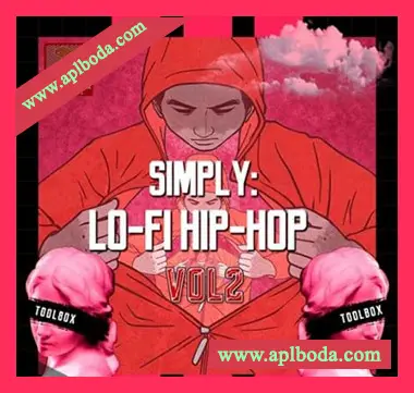 [低保真嘻哈说唱采样]Toolbox Samples Simply Lo-Fi Hip Hop Vol 2 [WAV]（386Mb）