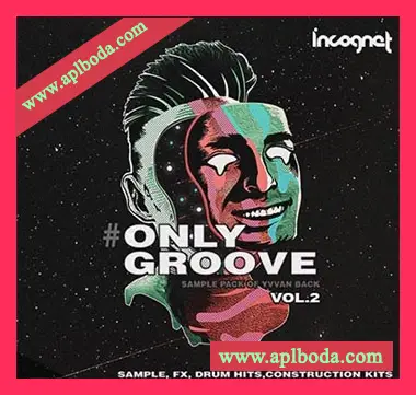 [House浩室采样]Incognet Onlygroove Sample Pack by Yvvan Back Vol.2 [WAV]（545Mb）