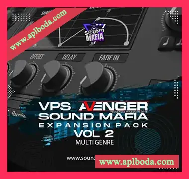 [Avenger预置深邃前卫科技浩室]Sound Mafia VPS Avenger Expansion Vol.2（8.42Gb）