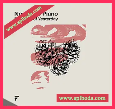 [氛围弛放采样]Form Audioworks Nostalgic Piano [WAV]（399.37Mb）