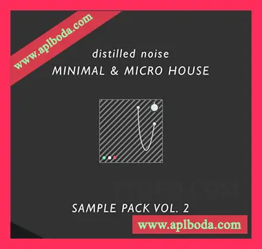 [Minimal简约浩室素材]Distilled Noise Minimal and Micro House Sample Pack Vol.2 [WAV, MiDi]（330Mb）