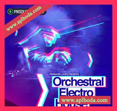 [电气浩室素材]Producer Loops Orchestral Electro House [WAV, MiDi, REX]（1.36Gb）