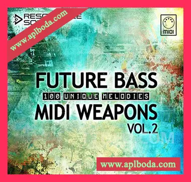 [奇幻贝斯MiDi素材]Resonance Sound Future Bass Midi Weapons Volume 2（7Mb）