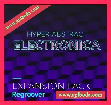 [DAW插件]Accusonus Regroover Expansion Pack HYPER-ABSTRACT ELECTRONICA（787Mb）