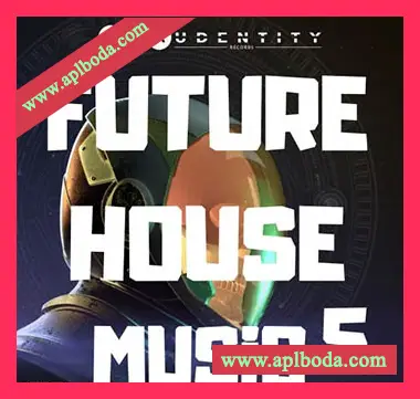 [浩室素材Serum预置]Audentity Future House Music 5 [WAV, MiDi]（823Mb）