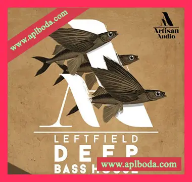 [Deep-Bass-House素材]Artisan Audio Leftfield Deep Bass House [多格式]（256Mb）