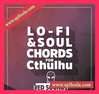 [Cthulhu预置灵魂嘻哈RnB]Red Sounds Lo-Fi and Soul Presets（3Mb）