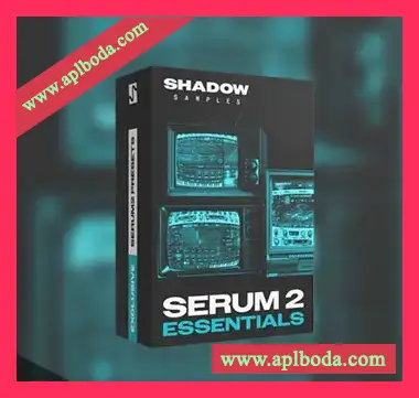 [Serum预置回响重拍硬核舞曲]Shadow Samples Serum 2 Essentials（49Mb）