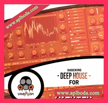[深邃浩室MiDi素材Avenger预置]Vandalism Shocking Deep House For Avenger（25Mb）