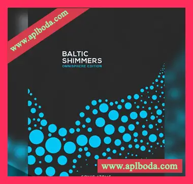 [Omnisphere预置氛围影视FX]Sonic Atoms Baltic Shimmers Omnisphere Edition（958Mb）