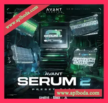 [Serum预置Ableton工程模板回响重拍]Avant Samples Avant Serum 2 Vol.1 Preset Pack（794Mb）