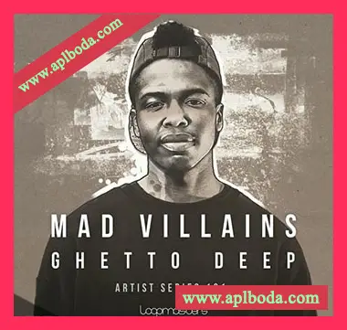 [深邃舞曲DEEP素材]Loopmasters Mad Villains Ghetto Deep [多格式]（1.09Gb）