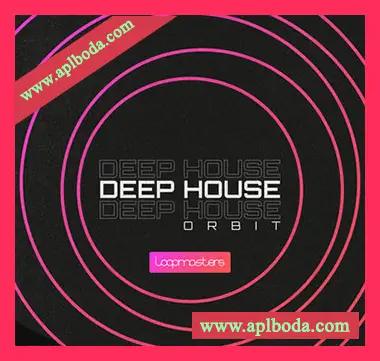 [深邃浩室素材]Loopmasters Deep House Orbit [多格式]（755Mb）