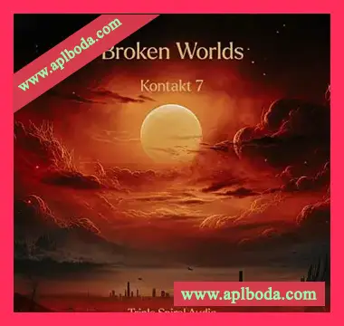 [环境氛围音源]Triple Spiral Audio Broken Worlds [KONTAKT]（4.04Gb）