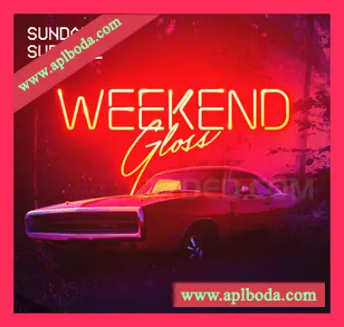 [嘻哈说唱采样]Sunday Supply Weekend Gloss [WAV]（813Mb）