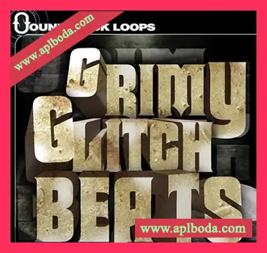 [Dubstep-Gltich-DnB采样]Soundtrack Loops Grimy Glitch Beats [WAV]（152Mb）