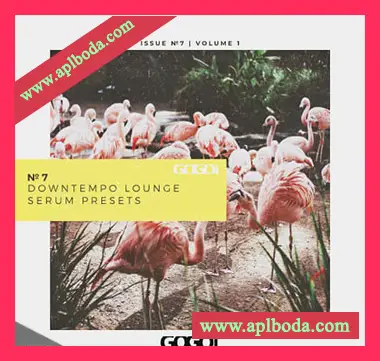[Serum预置慢摇]GOGOi Downtempo Lounge Vol.1（8Mb）