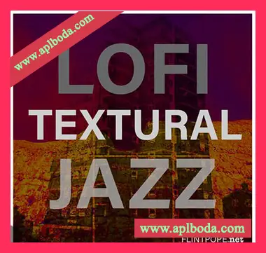 [低保真爵士采样]FLINTPOPE DISCS LOFI TEXTURAL JAZZ [WAV]（41Mb）