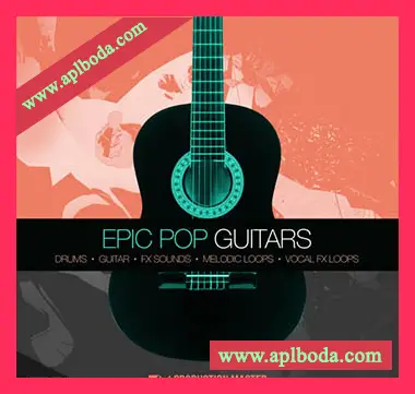 [史诗流行吉他采样]Production Master Epic Pop Guitars [WAV]（440Mb）