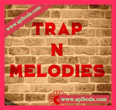 [Trap陷阱采样]Loops 4 Producers Trap N Melodies [WAV]（14Mb）