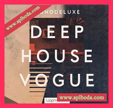 [Deep深邃浩室素材]Loopmasters Monodeluxe Deep House Vogue [多格式]（868Mb）