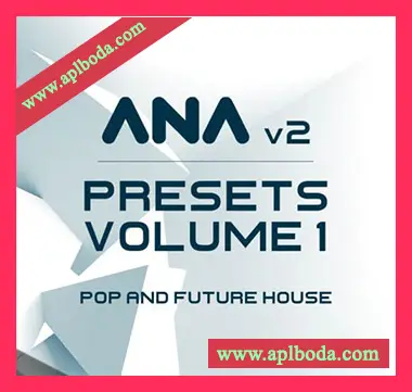 [ANA2预置流行未来浩室]Sonic Academy ANA 2 Presets Vol.1 Pop and Future House（37Mb）