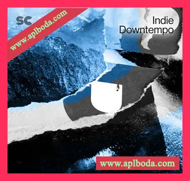 [Downtempo慢摇素材]Sonic Collective Indie Downtempo [WAV, MiDi]（344Mb）